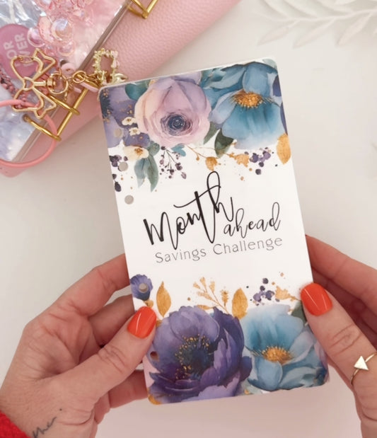 MONTH AHEAD SAVINGS CHALLENGE
