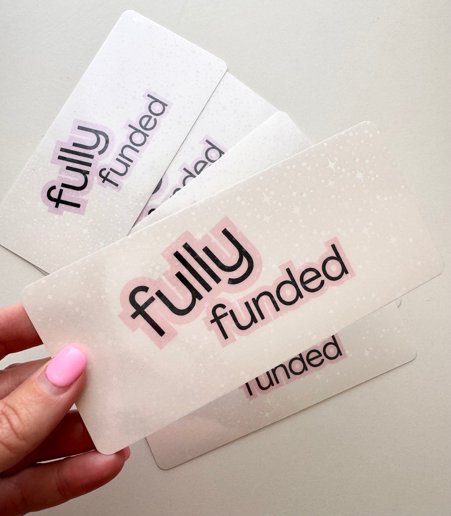 FULLY FUNDED GLITTERY