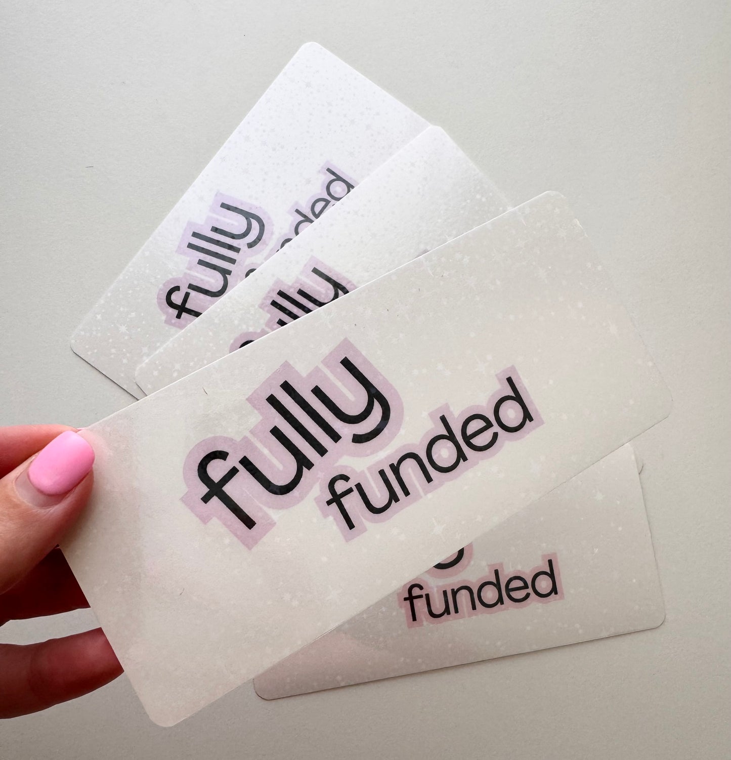 FULLY FUNDED GLITTERY